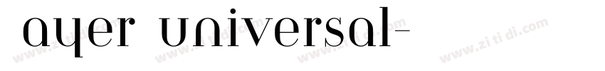 Bayer universal字体转换